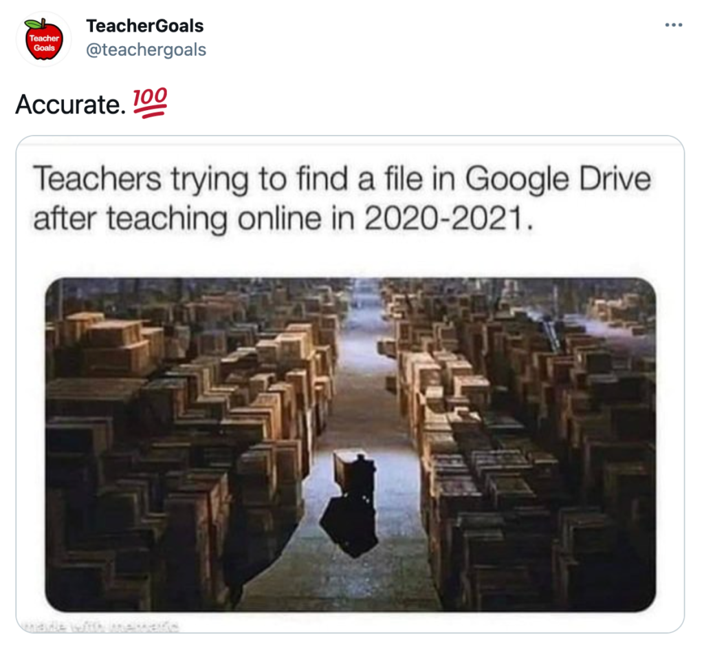 Teachers trying to find a file in Google Drive after the 2021 school year