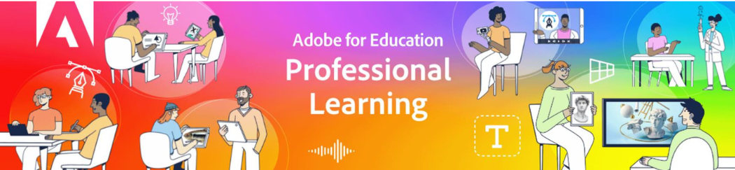 Adobe for Education Professional Learning