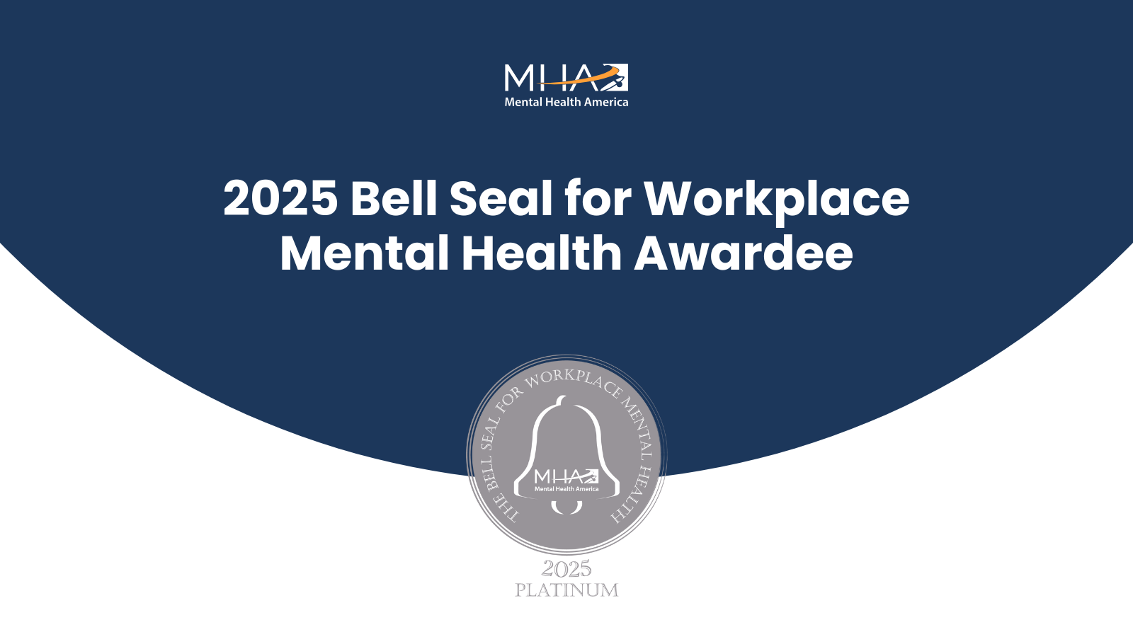 Five Star Awarded the 2025 Platinum Bell Seal for Workplace Mental Health from Mental Health America (MHA)